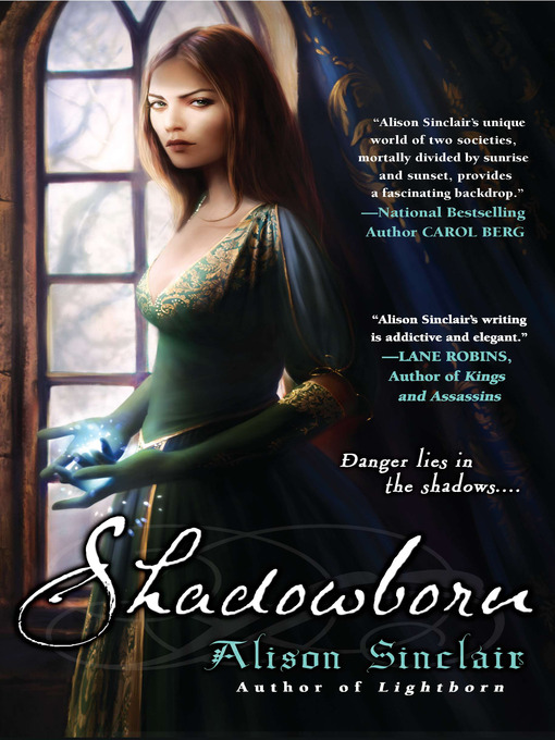 Title details for Shadowborn by Alison Sinclair - Available